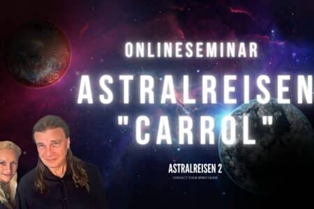 Astralreisen II – Carrol